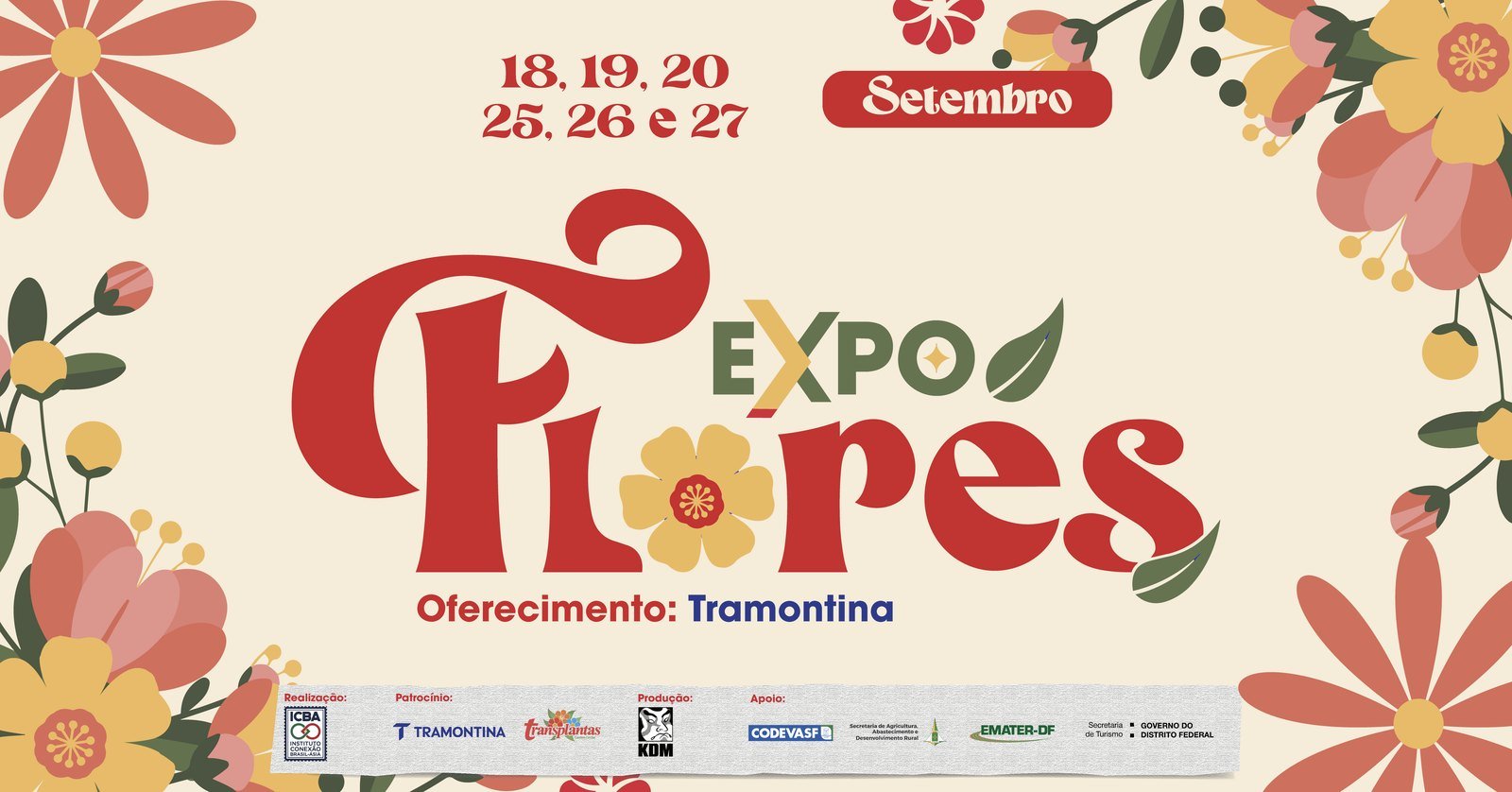 Cartaz oficial da ExpoFlores 2026 com as datas 18, 19, 20, 25, 26 e 27 de setembro e a faixa de patrocinadores e apoiadores